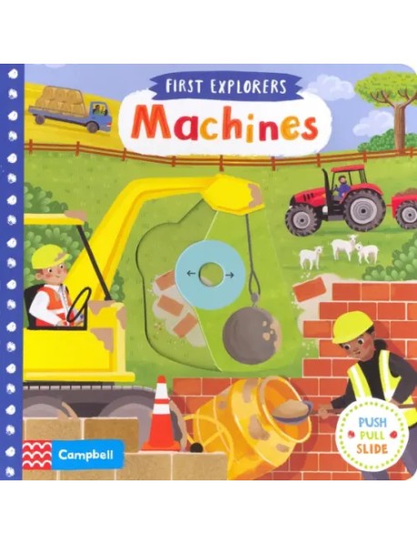 First Explorers: Machines