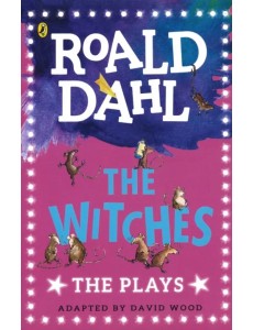 The Witches: The Plays