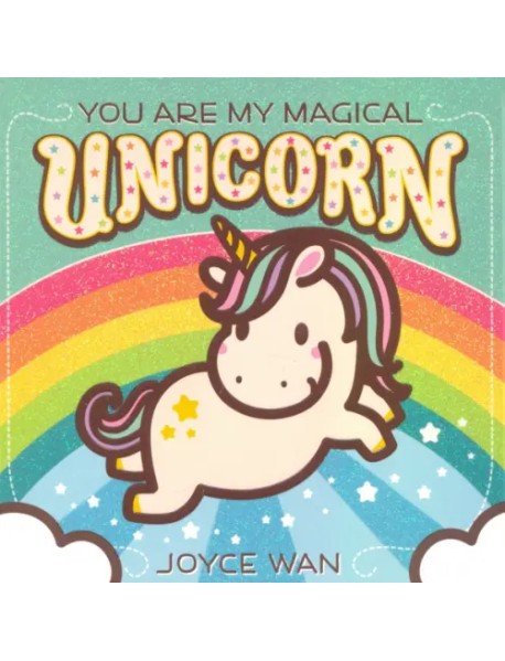 You are My Magical Unicorn