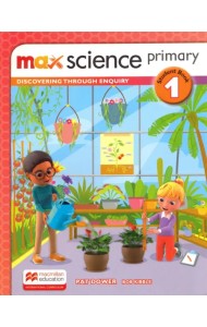 Max Science primary Grade 1. Student Book