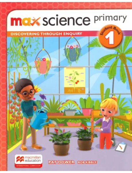 Max Science primary Grade 1. Student Book