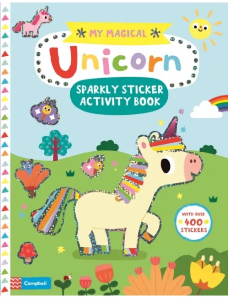 My Magical Unicorn Sparkly Sticker Activity Book