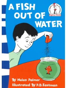 A Fish Out of Water A Fish Out of Water