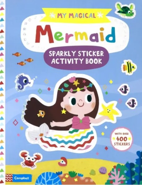 My Magical Mermaid Sparkly Sticker Activity Book