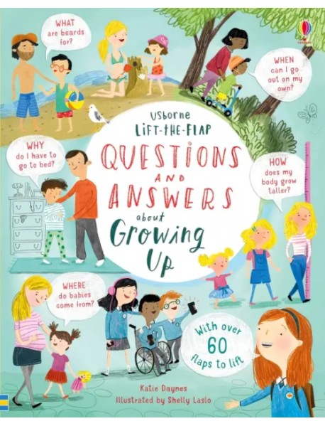 Questions and Answers about Growing Up