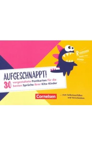 Aufgeschnappt! 30 vorgestaltete Postkarten fur die besten Spruche Ihrer Kita-Kinder