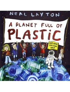 A Planet Full of Plastic