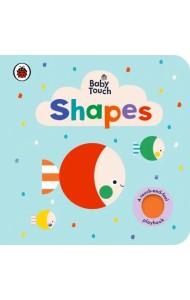 Baby Touch: Shapes. Board book