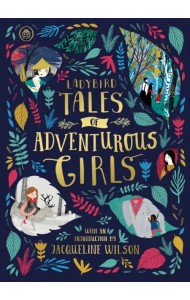 Ladybird Tales of Adventurous Girls