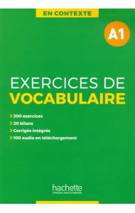 Exercices de vocabulaire A1 + audio + corriges