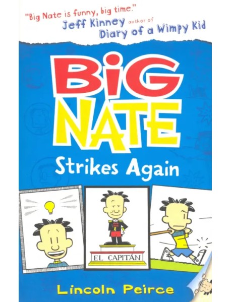 Big Nate - Big Nate Strikes Again