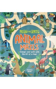 Lift-the-Flap. Animal Mazes
