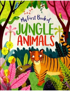 My First Book of Jungle Animals