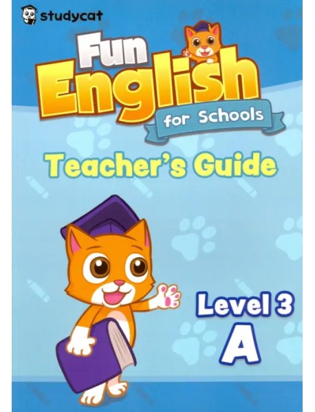 Fun English for Schools Teacher's Guide 3A