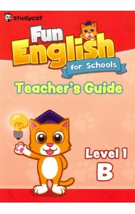 Fun English for Schools Teacher's Guide 1B