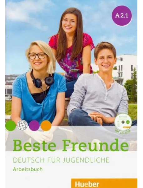 Beste Freunde A2.1: Deutsch für Jugendliche. Deutsch als Fremdsprache. Arbeitsbuch (+ Audio CD)