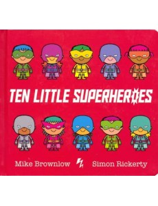 Ten Little Superheroes