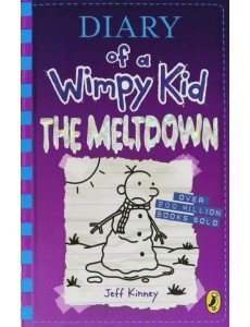 Diary of a Wimpy Kid. The Meltdown (Book 13)