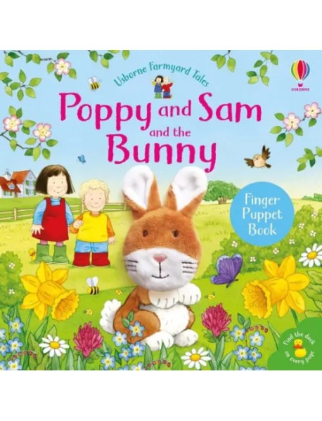 Farmyard Tales: Poppy and Sam and the Bunny. Board book