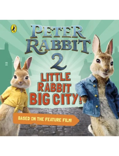 Peter Rabbit 2: Little Rabbit Big City