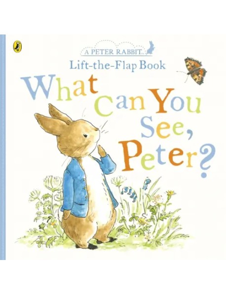 What Can You See Peter? Very Big Lift the Flap board book