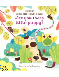 Are You There Little Puppy? Board book Are You There Little Puppy? Board book