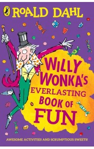 Willy Wonka's Everlasting Book of Fun