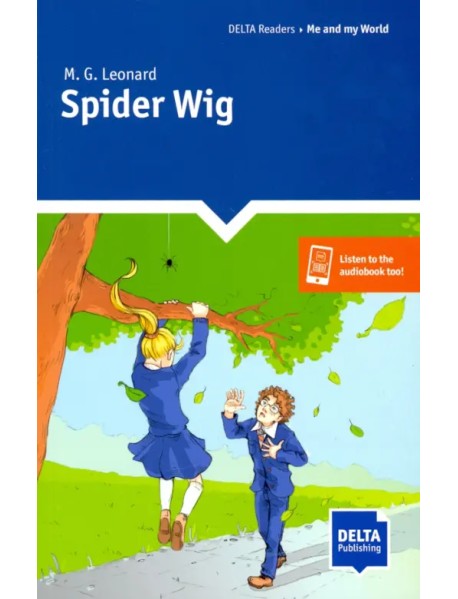 Spider Wig. Reader + Delta Augmented