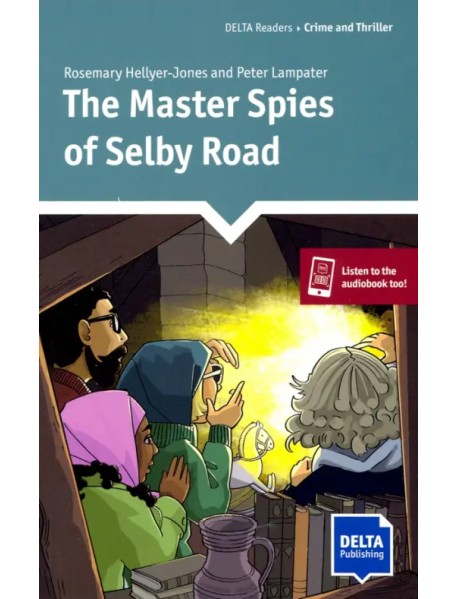 The Master Spies of Selby Road