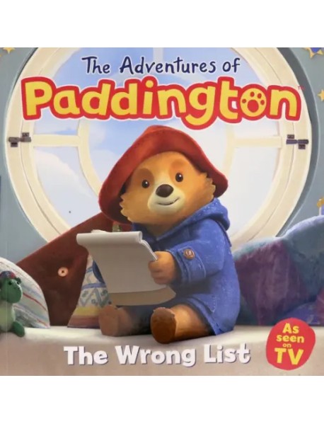 The Adventures of Paddington. The Wrong List