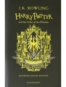 Harry Potter and the Order of the Phoenix. Hufflepuff Edition Harry Potter and the Order of the Phoenix. Hufflepuff Edition