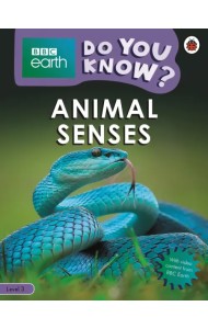 Do You Know? Animal Senses (Level 3)