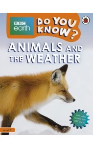 Animals and the Weather. Level 2