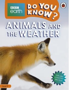 Animals and the Weather. Level 2 Animals and the Weather. Level 2