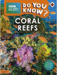 Coral Reefs. Level 2 Coral Reefs. Level 2