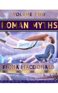 Roman Myths. Volume Two