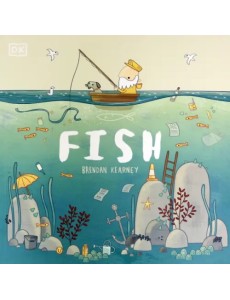 Fish. Ridding the ocean of plastic pollution Fish. Ridding the ocean of plastic pollution