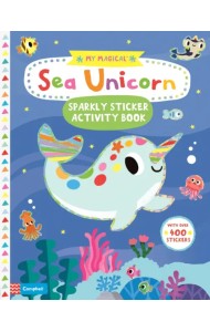 My Magical Sea Unicorn. Sparkly Sticker Activity