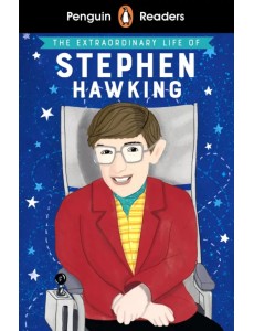 The Extraordinary Life of Stephen Hawking The Extraordinary Life of Stephen Hawking