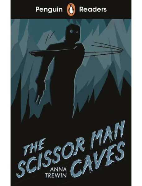 The Scissor-Man Caves (Starter) +audio