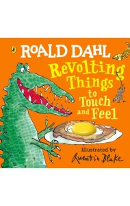 Revolting Things to Touch and Feel