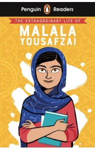 The Extraordinary Life of Malala Yousafzai