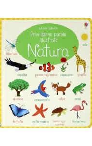 Natura. Primissime parole illustrate