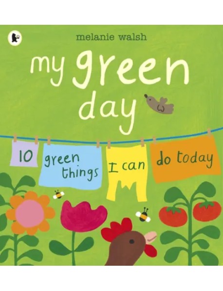 My Green Day. 10 Green Things I Can Do Today