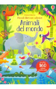 Animali del mondo. Piccoli libri con adesivi