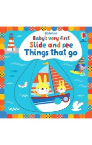Baby's Very First Slide and See Things That Go