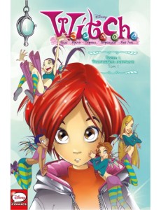 W.I.T.C.H. Часть 1. Двенадцать порталов. Том 1