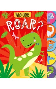 Who Goes Roar?