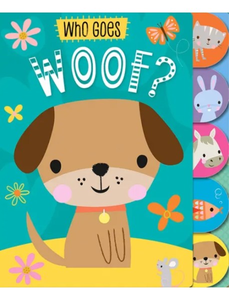 Who Goes Woof?
