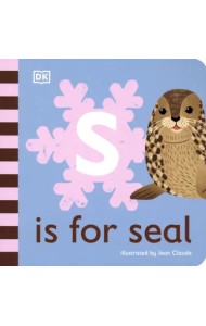 S is for Seal. Board Book
